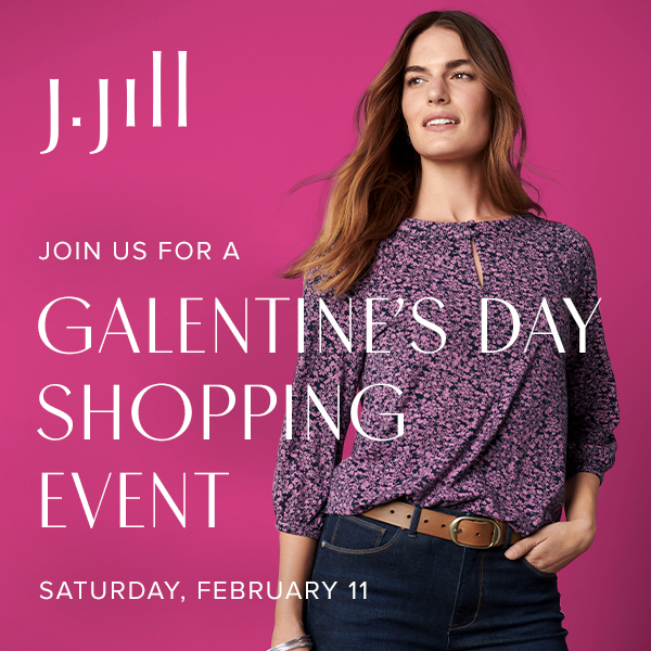 Come and have a girl's day at J.Jill!