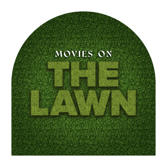 Movies on The Lawn