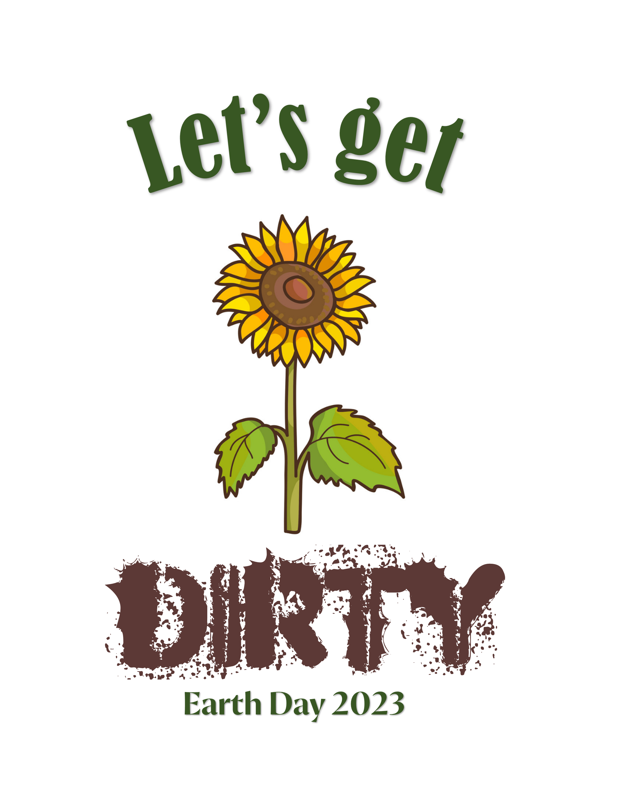 Let's Get Dirty! Earth Day 2022