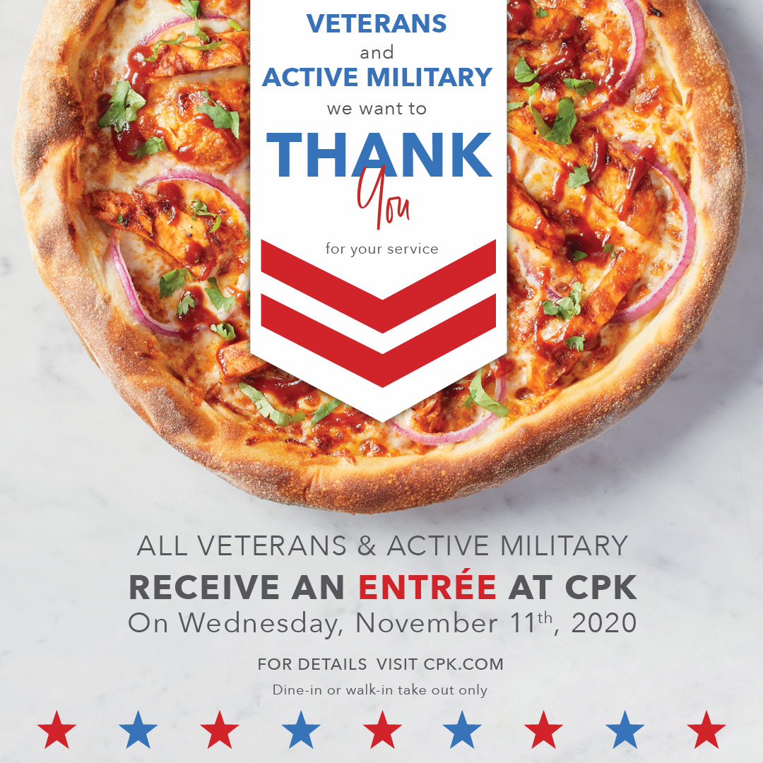 Cpk Veterans Day Thank You At California Pizza Kitchen Promenade Temecula