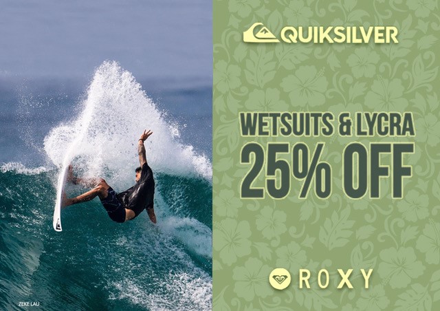 25% Off Quiksilver & Roxy Wetsuits & Lycra from Hawaiian Island Creations