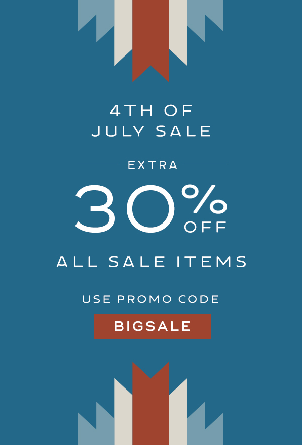 Extra 30% off all sale items valid June 29-July 5