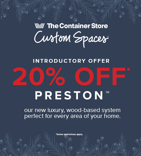 Discover Preston from The Container Store from The Container Store