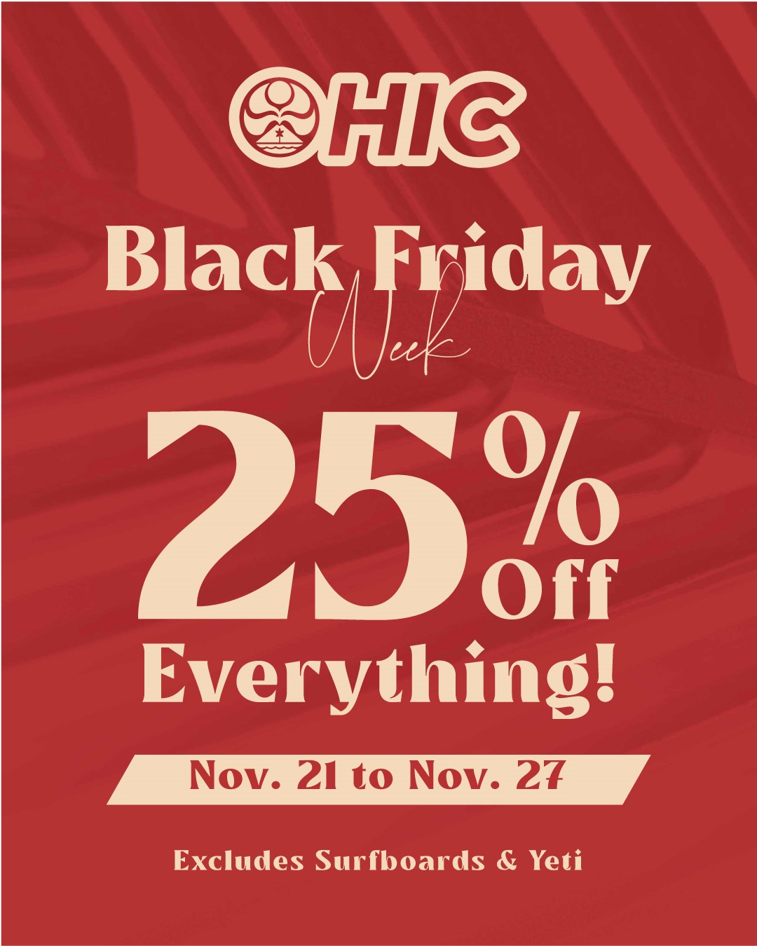 Black Friday Week from Hic Surf