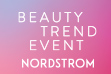 April Beauty Trend Event: All You from Nordstrom