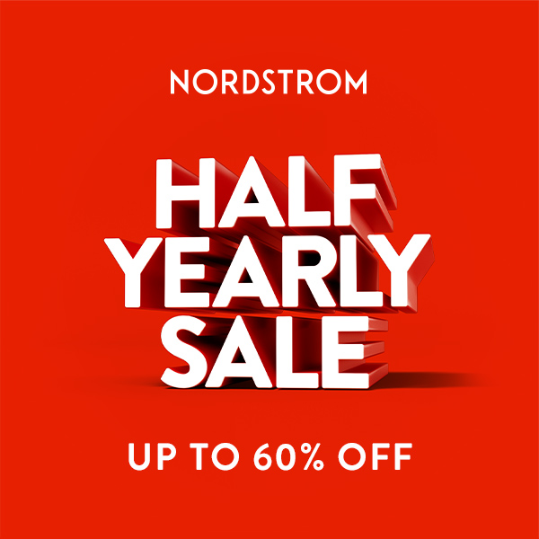Half Yearly Sale @ Nordstrom from Nordstrom