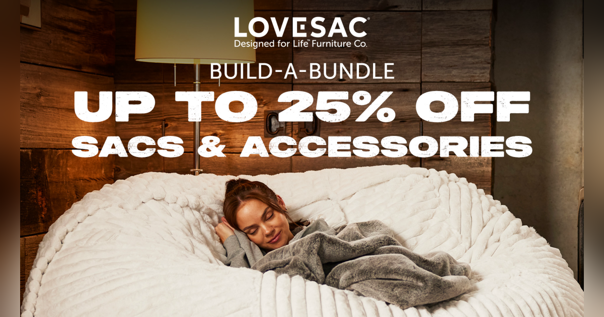 Build-a-Bundle  Up to 25% off Sacs & Accessories from Lovesac Designed For Life Furniture Co