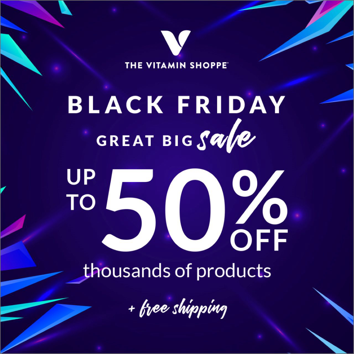 Black Friday - Great Big Sale from The Vitamin Shoppe                      