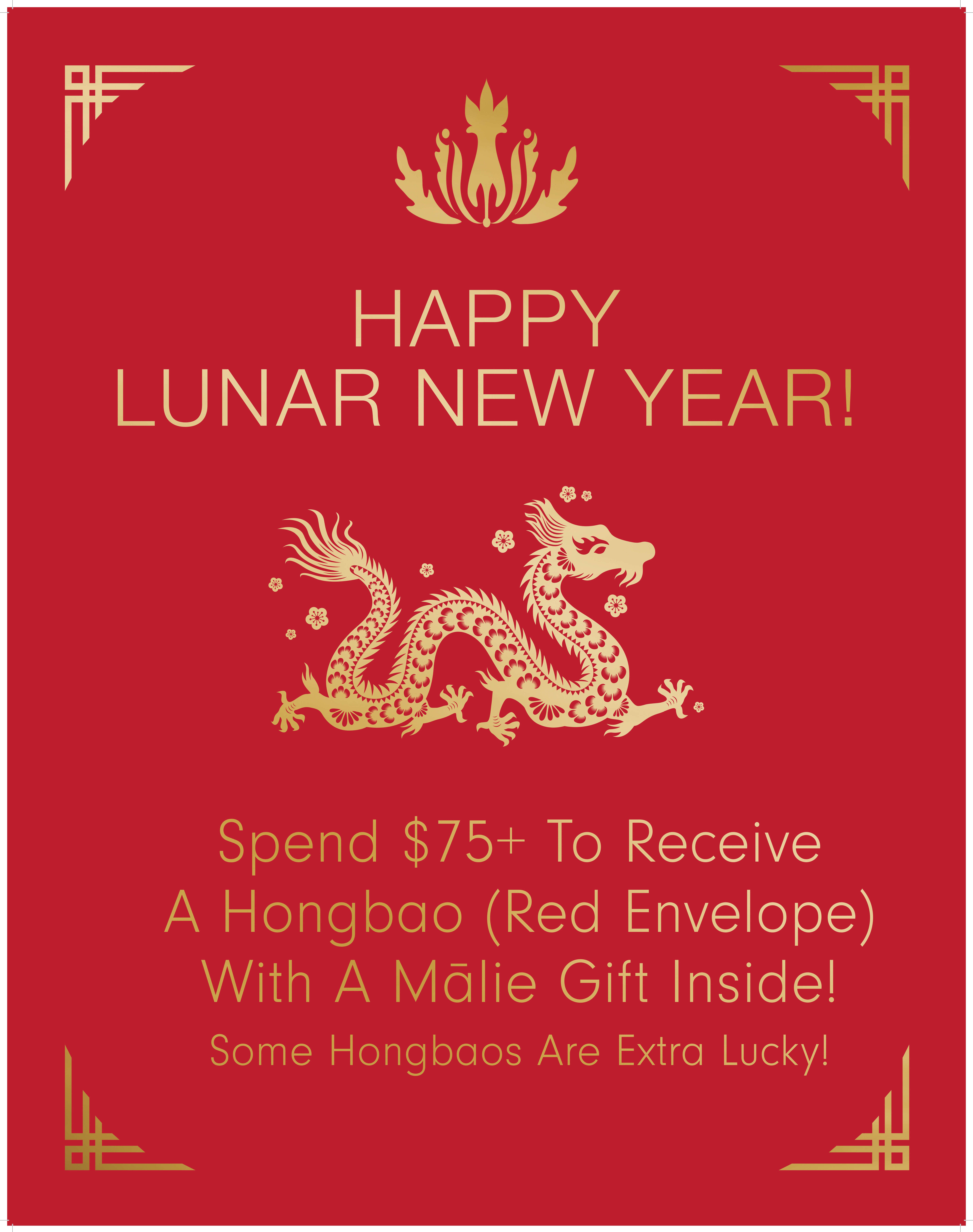 Spend $75+ and receive a hongbao from mālie
