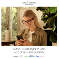Many Insurance Plans Accepted... from LensCrafters